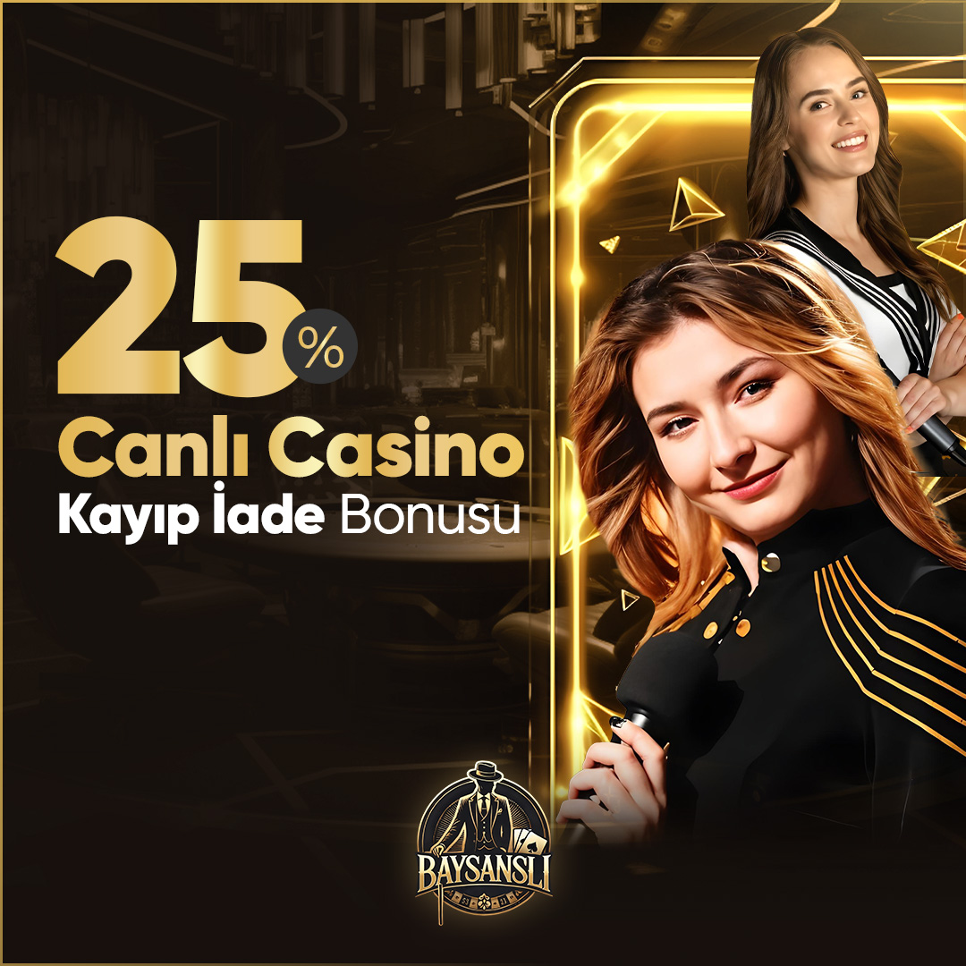 Baysanslı_baysansliclub_Canlı casinoya özel kayıp iade bonusu kopya